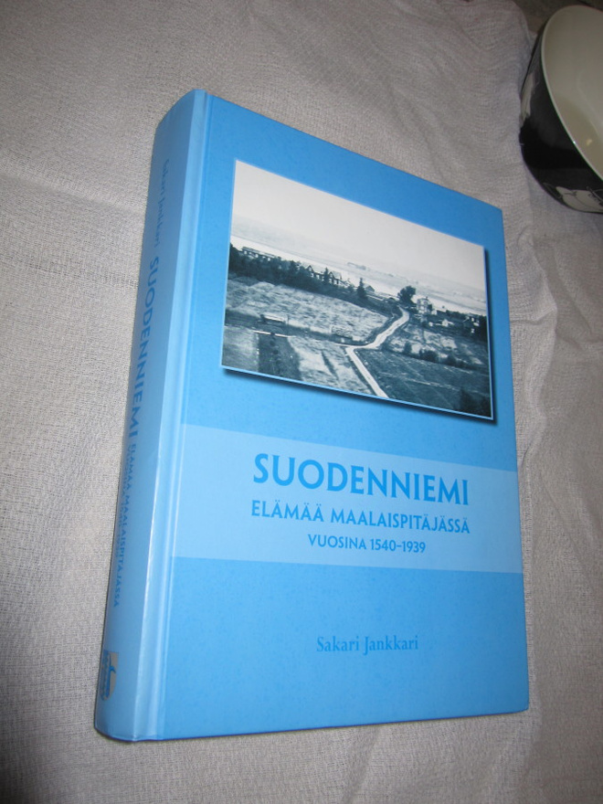 Suodenniemi: Elämää maalaispitäjässä vuosina 1540-1939