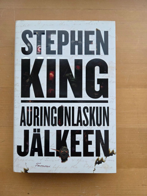 STEPHEN KING . AURINGONLASKUN JÄLKEEN . 1.PAINOS 2010