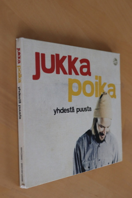 CD Jukka Poika : Yhdestä puusta