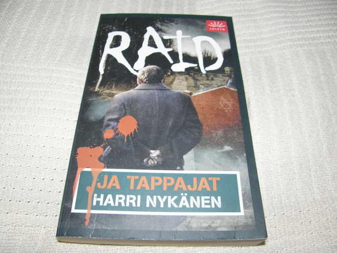 Harri Nykänen Raid ja tappajat  -pok