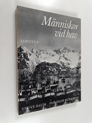 Yngve BAUM : Människor vid hav : Lofoten