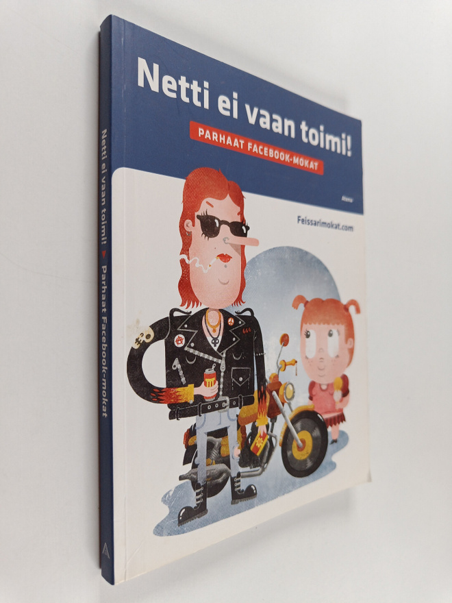 Netti ei vaan toimi! : parhaat Facebook-mokat