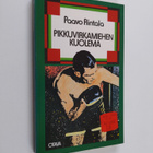 Paavo Rintala : Pikkuvirkamiehen kuolema : romaani 1940-1... - pikkukuva 1