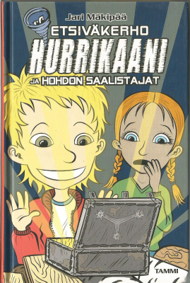Jari Mäkipää <> Etsiväkerho Hurrikaani ja hohdon saalistajat