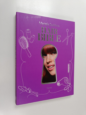 Mariela Sarkima : Hair bible