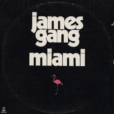 James Gang – Miami (Orig. 1974 USA LP)