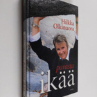 Hilkka Olkinuora : Parasta ikää - pikkukuva 1