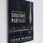 Steven Weinberg : The discovery of subatomic particles - pikkukuva 1