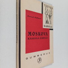 E. T. A. Hoffmann : Moskova kaikilla äärillä : bolshevism... - pikkukuva 1