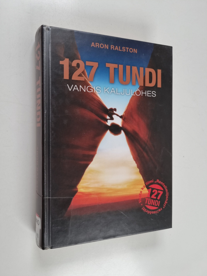 Aron Ralston : 127 tundi : vangis kaljulohes