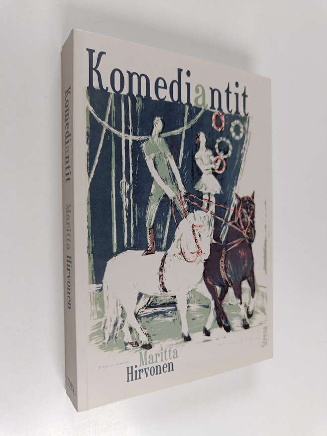 Maritta Hirvonen : Komediantit