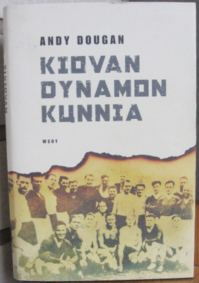 Andy Dougan: Kiovan Dynamon kunnia, Wsoy 2002. 268 s.