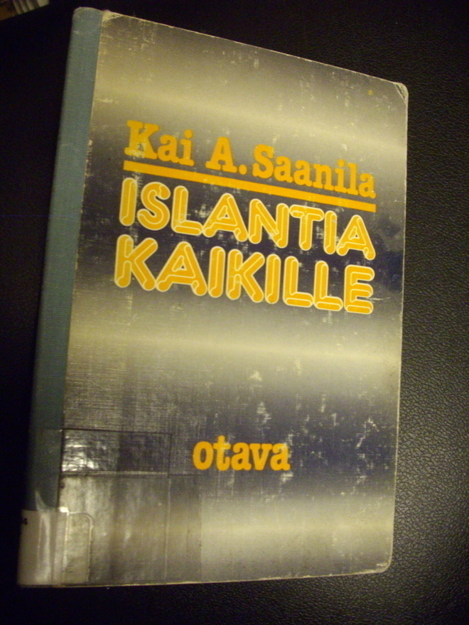 Kai A. Saanila: ISLANTIA KAIKILLE (Sis.postikulut)