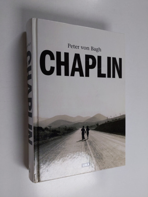 Peter von Bagh : Chaplin