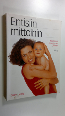 Sally Lewis : Entisiin mittoihin