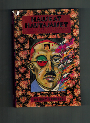 Hauskat hautajaiset - Venäläistä nykyproosaa (1991)