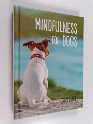 Sam Hart : Mindfulness for Dogs