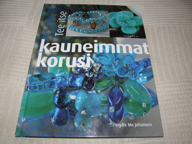 Vigdis Mo Johansen  Tee itse kauneimmat korusi