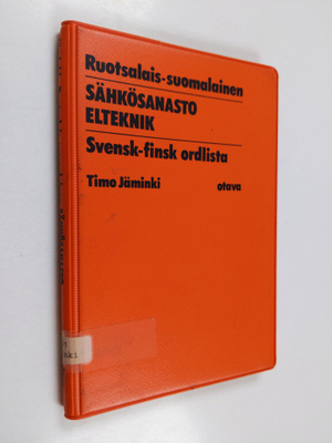 Timo Jäminki : Ruotsalais-suomalainen sähkösanasto ; Elte...