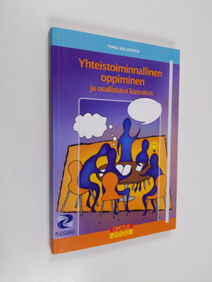 Timo Saloviita : Yhteistoiminnallinen oppiminen ja osalli...