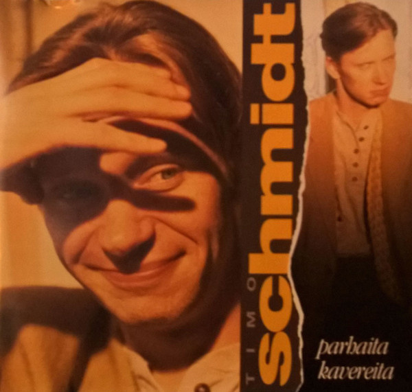 Timo Schmidt – Parhaita Kavereita CD