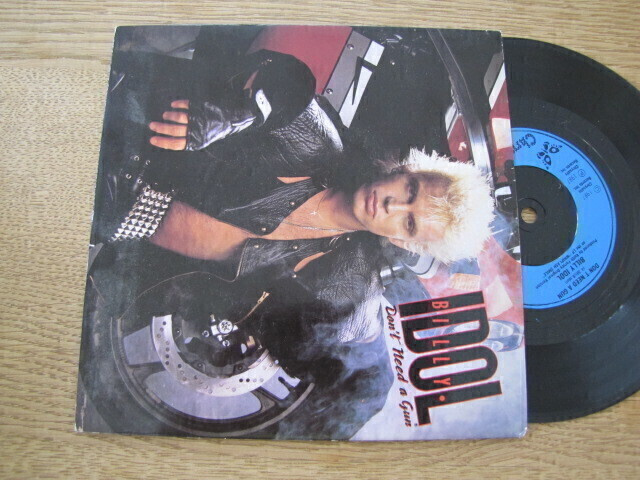 Billy Idol don't need a gun 7 45 UK 1987 siniset etiketit
