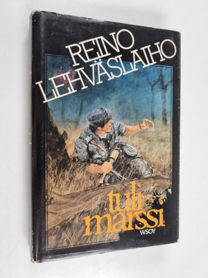 Reino Lehväslaiho : Tulimarssi