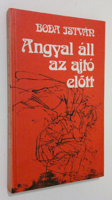 Boda Istvar : Angyal all az ajto elott