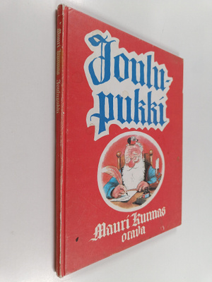 Mauri Kunnas : Joulupukki : kirja Joulupukin ja tonttujen...