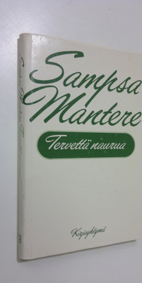 Sampsa Mantere : Tervettä naurua