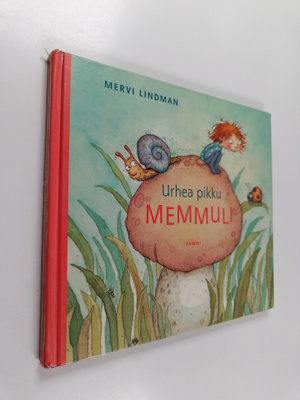 Mervi Lindman : Urhea pikku Memmuli