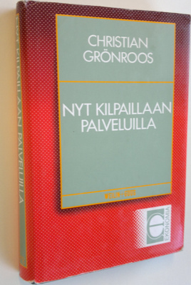 Christian Grönroos : Nyt kilpaillaan palveluilla