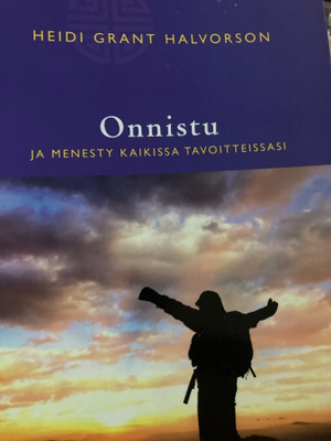 HALVORSON: ONNISTU JA MENESTY KAIKISSA TAVOITTEISSASI