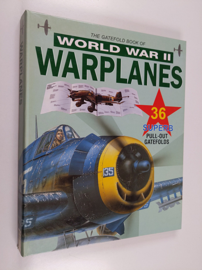 The gatefold book of world war II warplanes
