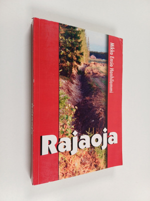 Mikko Hanhilammi : Rajaoja