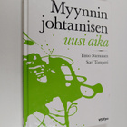 Timo Nieminen : Myynnin johtamisen uusi aika - pikkukuva 1