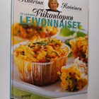 Kaarina Roininen : TV-leipurin viikonlopun leivonnaiset - pikkukuva 1