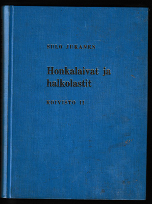 Sulo Jukanen: Honkalaivat ja halkolastit