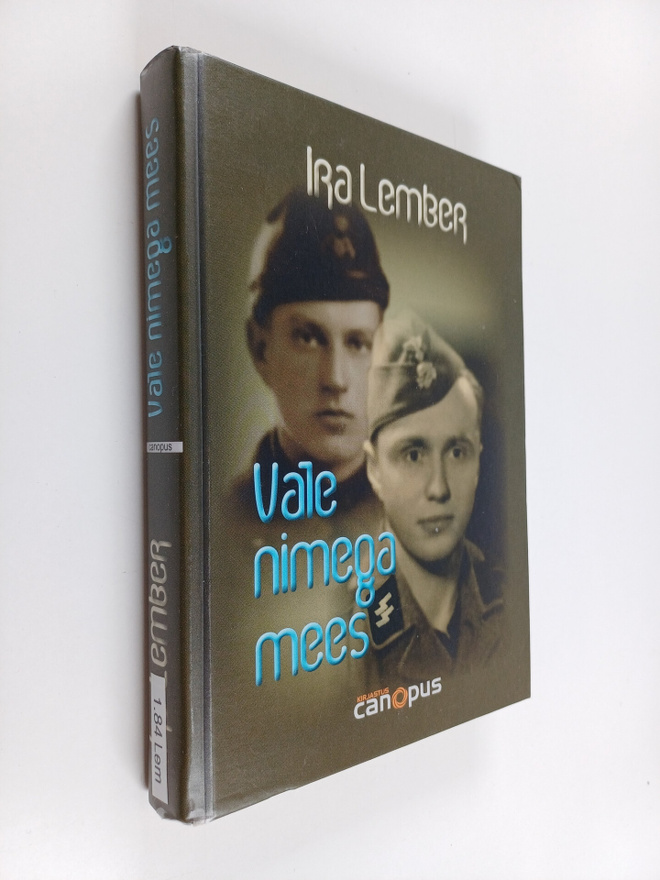 Ira Lember : Vale nimega mees : romaan