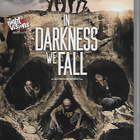 In Darkness We Fall (DVD) - pikkukuva 1
