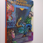 Tapani Bagge : Aleksin intiaanisyksy - pikkukuva 1