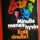 Thomas A. Harris : Minulla menee hyvin Entä sinulla? 1.p. - pikkukuva 1