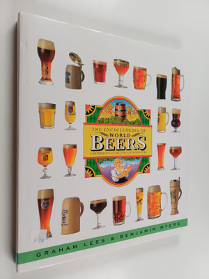 Benjamin Myers ym. : Encyclopedia of world beers : a refe...