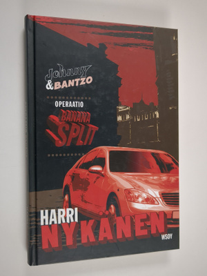 Harri Nykänen : Operaatio Banana Split