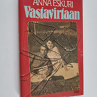 Anna Eskuri : Vastavirtaan - pikkukuva 1