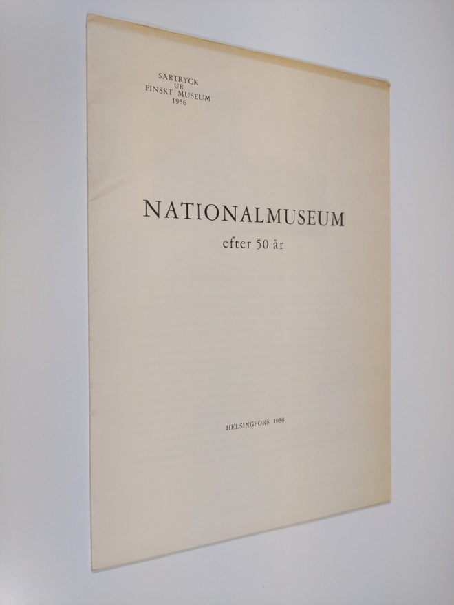 Carl Axel Nordman : Nationalmuseum efter 50 år