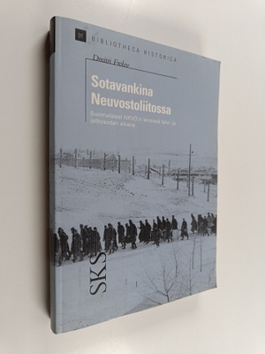Dmitri Frolov : Sotavankina Neuvostoliitossa : suomalaise...