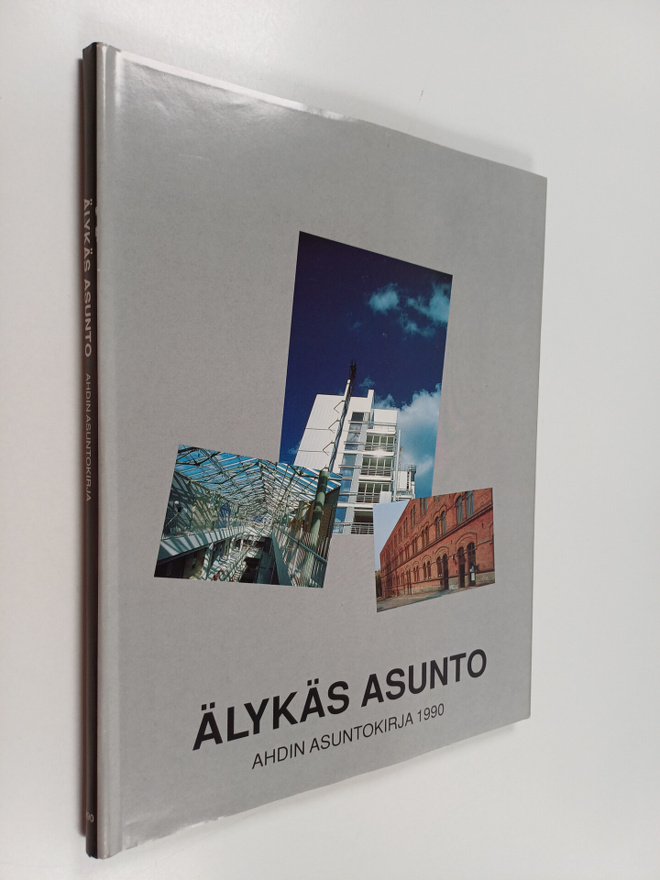 Älykäs asunto : AHDIN asuntokirja 1990
