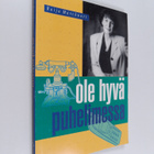 Raija Marckwort : Ole hyvä puhelimessa - pikkukuva 1