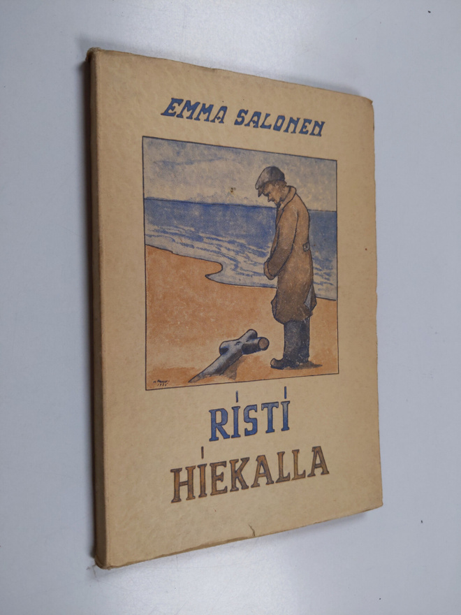 Emma Salonen : Risti hiekalla : lausuntarunoja